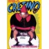 Cretino 6