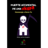 Muerte accidental de una okupa