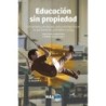 Educación sin propiedad