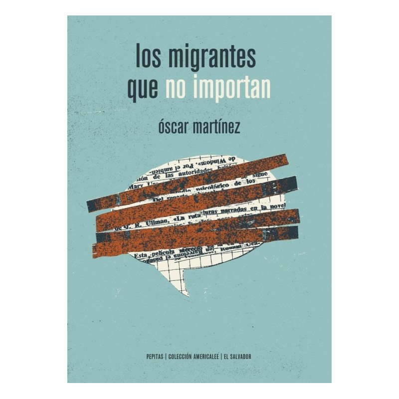 Los migrantes que no importan