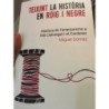 Teixint la història en roig i negre