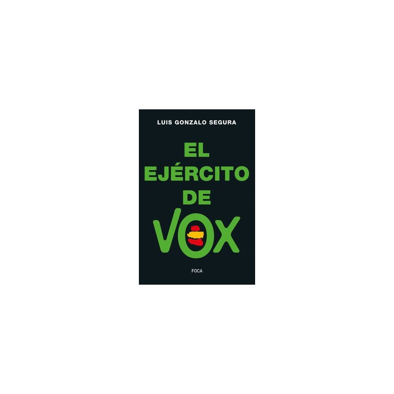 El ejército de VOX