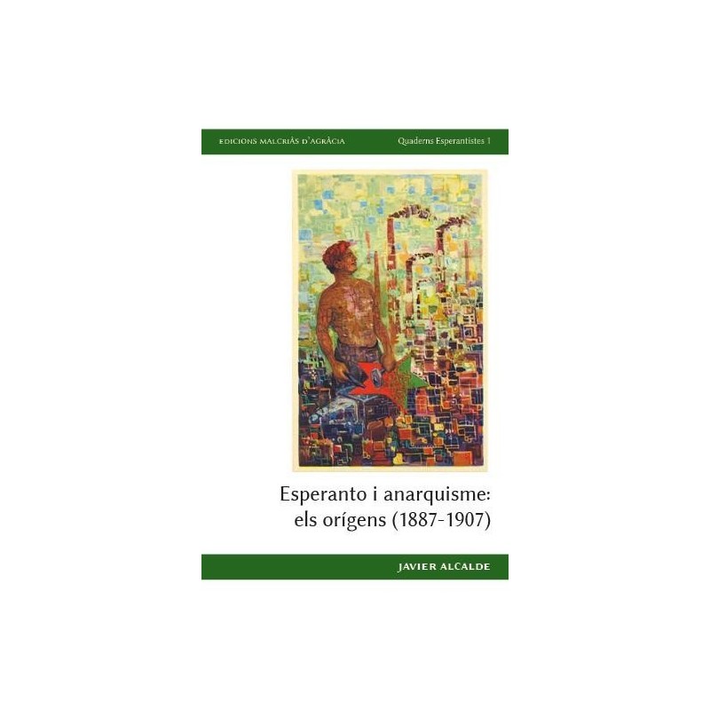 Esperanto i anarquisme: els orígens (1887-1907)