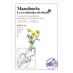 Manchuria, la revolución...