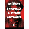 L'anarquía i el mètode anarquista