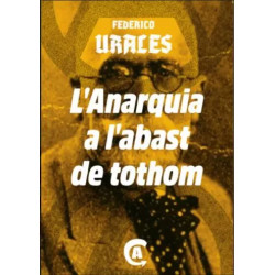 L’anarquia a l’abast de tothom