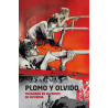 Plomo y olvido