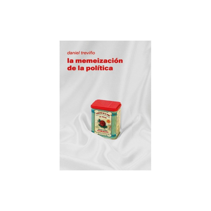 La memeización de la política