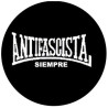 Antifascista siempre