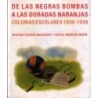 De las negras bombas a las doradas naranjas