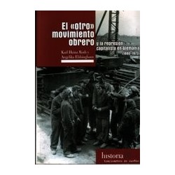 El "otro" movimiento obrero