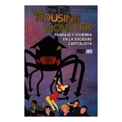 The Housing Monster