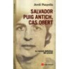 Salvador Puig Antich, cas obert