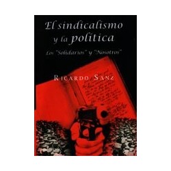 El sindicalismo y la política