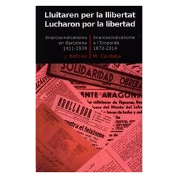 Lluitaren per la llibertat...