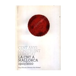 Cent anys construint llibertat