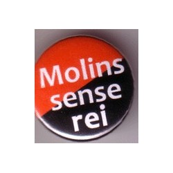 Molins sense rei