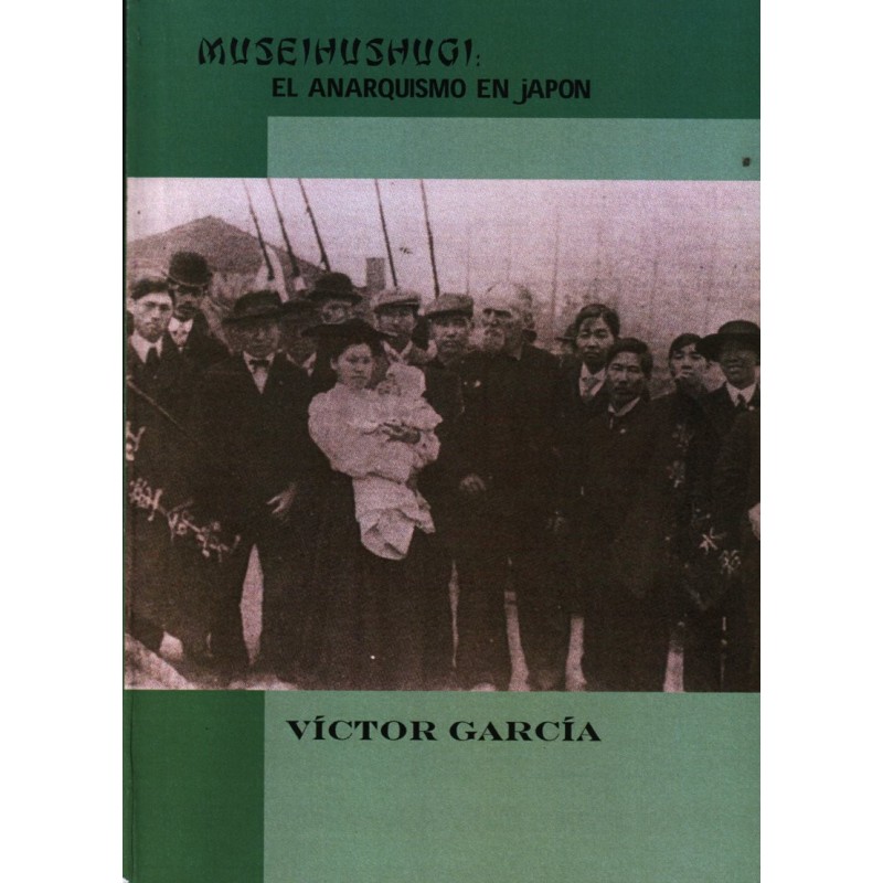 Museihushugi, el anarquismo en Japón