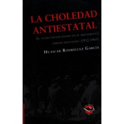 La choledad antiestatal