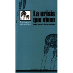 La crisis que viene