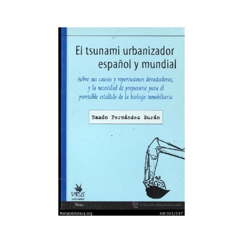 El tsunami urbanizador español y mundial