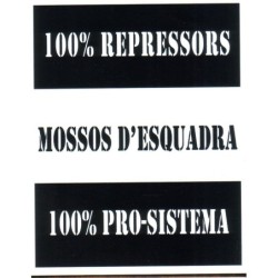 100% repressors. Mossos...